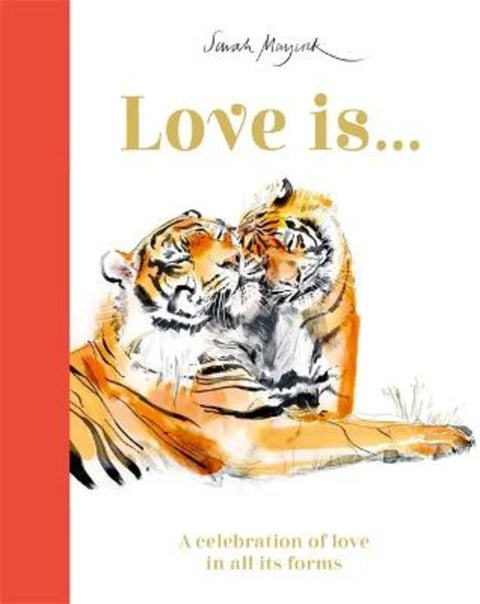 Love Is... by Sarah Maycock - 9781800782259