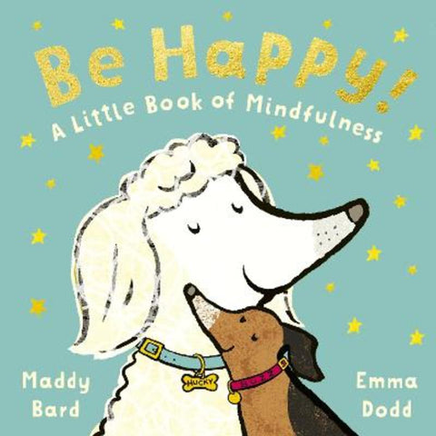 Be Happy! by Maddy Bard - 9781800783744
