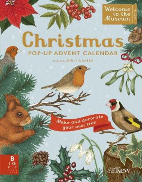 Welcome to the Museum: A Christmas Pop-Up Advent Calendar by Royal Botanic Gardens Kew PLG - 9781800784369