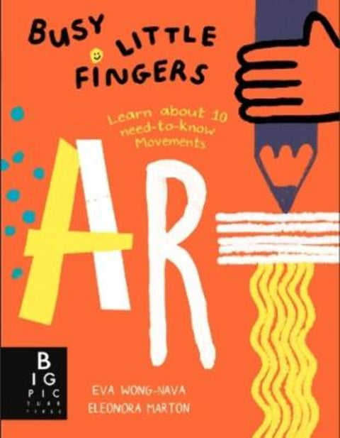 Busy Little Fingers: Art by Eva Wong Nava - 9781800784642