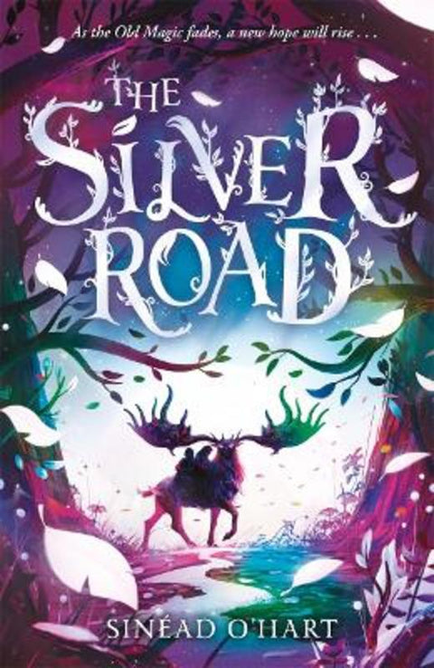 The Silver Road by Sinead O'Hart - 9781800785090
