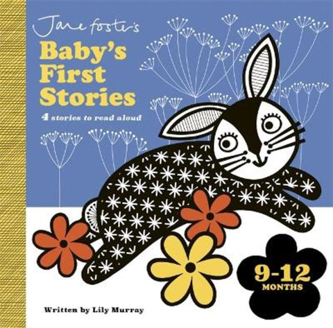 Jane Foster's Baby's First Stories: 9-12 months by Jane Foster - 9781800785168