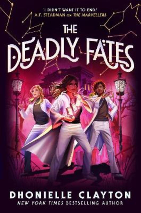 The Deadly Fates (The Marvellers 3) by Dhonielle Clayton - 9781800785526