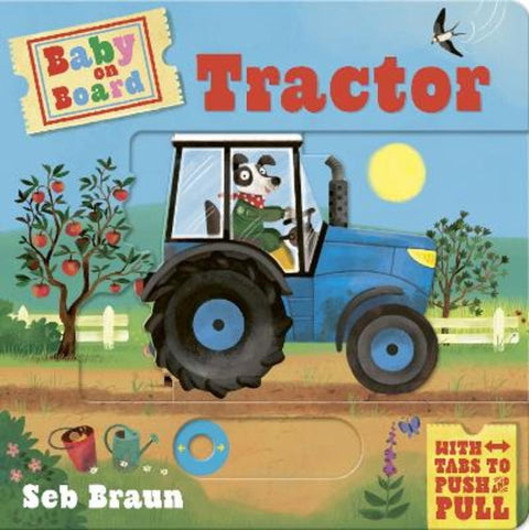Baby on Board: Tractor by Sebastien Braun - 9781800785786