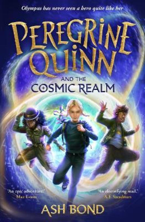 Peregrine Quinn and the Cosmic Realm by Ash Bond - 9781800786806
