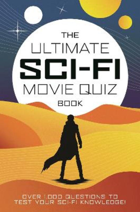 The Ultimate Sci-Fi Movie Quiz Book by Chris Farnell - 9781800789395