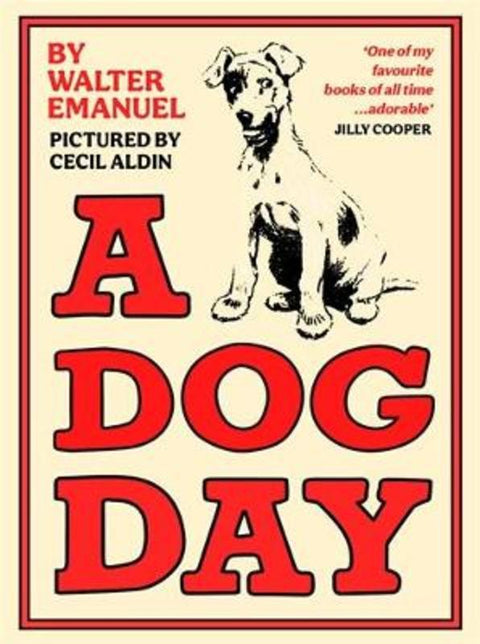 A Dog Day by Walter Emanuel - 9781800810266