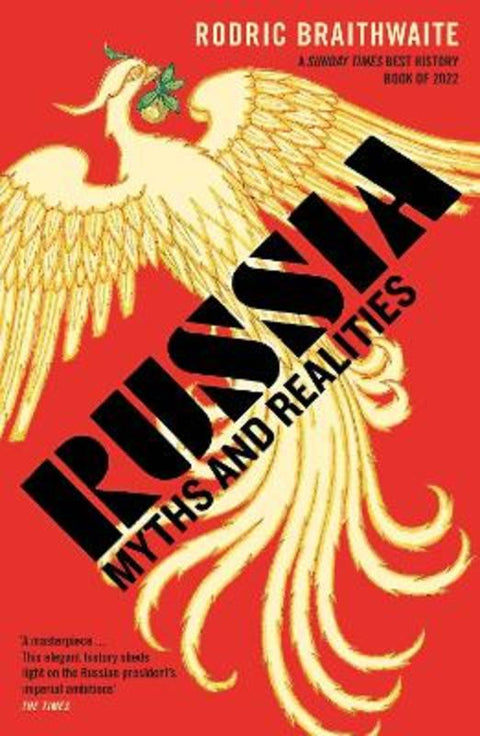 Russia by Sir Rodric Braithwaite - 9781800811898