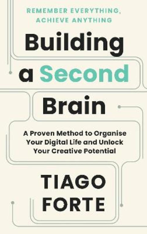 Building a Second Brain by Tiago Forte - 9781800812215