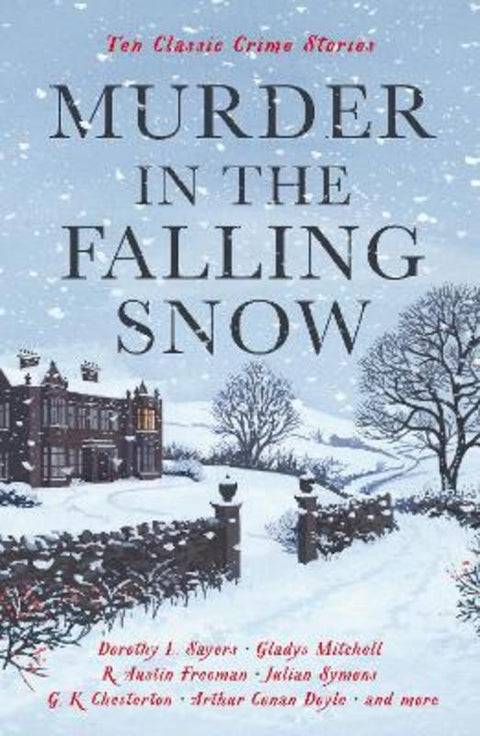 Murder in the Falling Snow by Cecily Gayford - 9781800812451