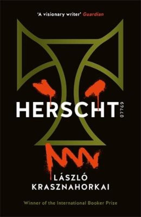 Herscht 07769 by Laszlo Krasznahorkai - 9781800815056