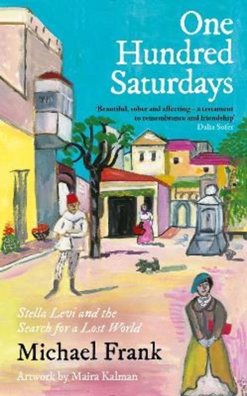 One Hundred Saturdays by Michael Frank - 9781800815377