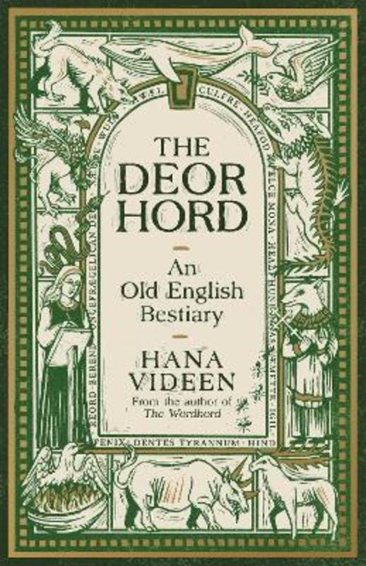The Deorhord: An Old English Bestiary by Hana Videen - 9781800815797