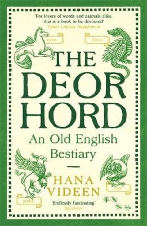 The Deorhord: An Old English Bestiary by Hana Videen - 9781800815803