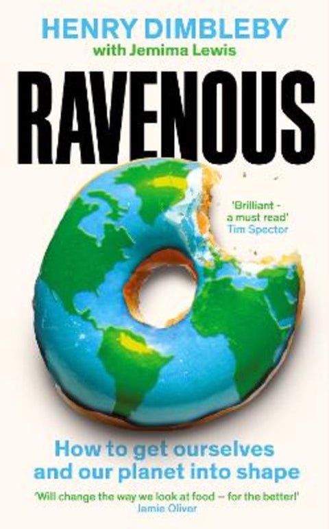 Ravenous by Henry Dimbleby - 9781800816510