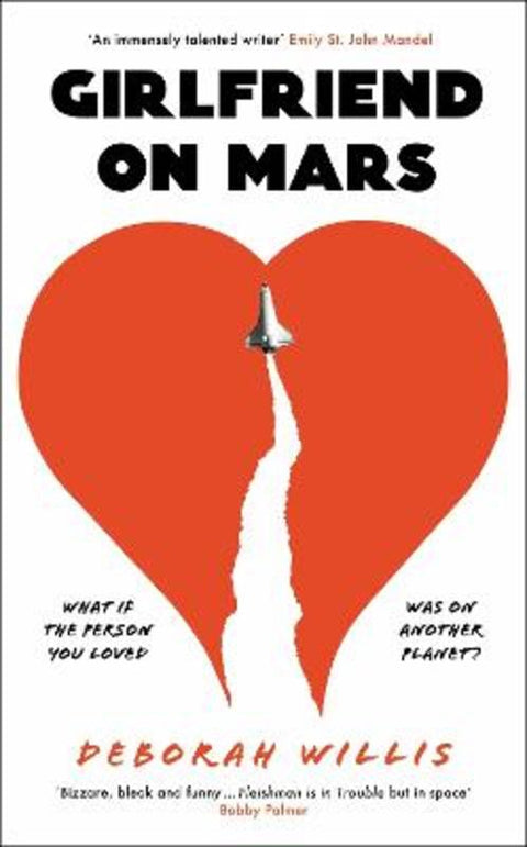 Girlfriend on Mars by Deborah Willis - 9781800817579