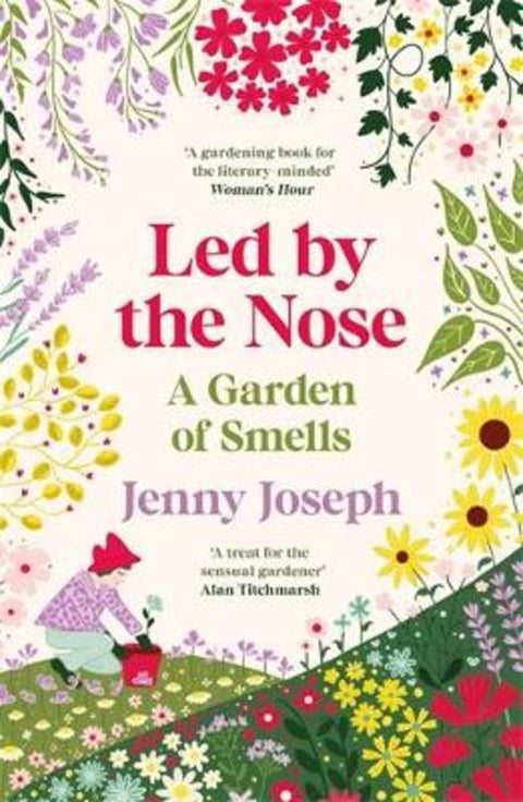 Led By The Nose by Jenny Joseph - 9781800818125