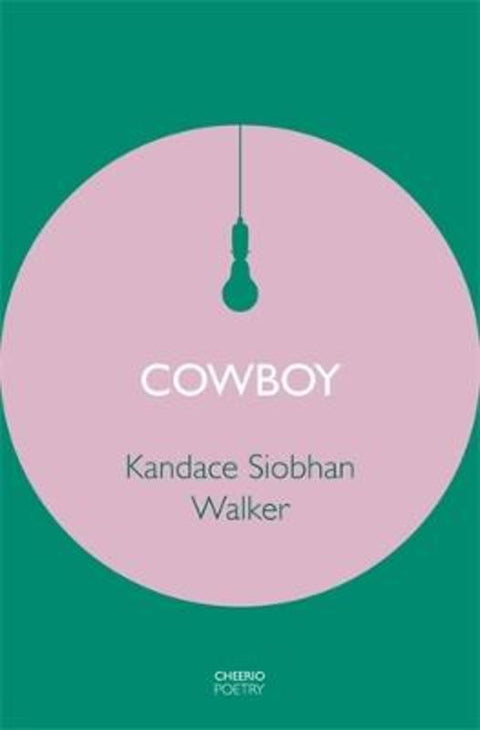 Cowboy by Kandace Siobhan Walker - 9781800818149