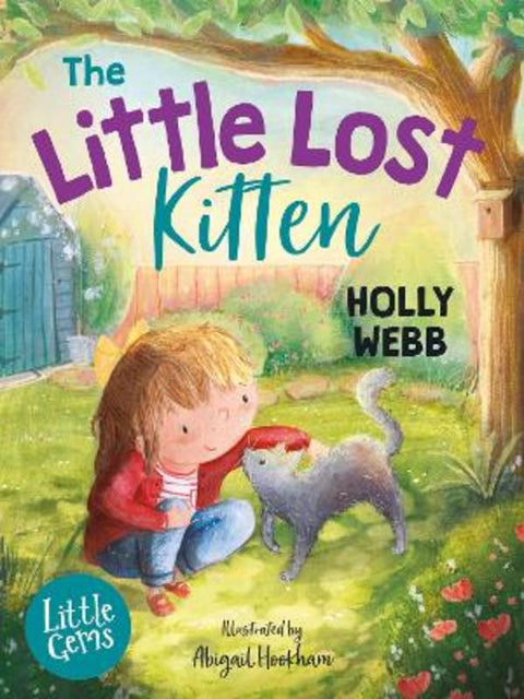 The Little Lost Kitten by Holly Webb - 9781800901445