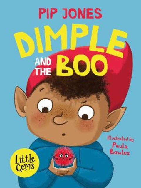 Dimple and the Boo by Pip Jones - 9781800901452