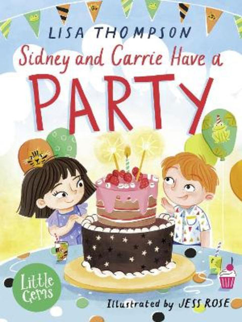 Sidney and Carrie Have a Party by Lisa Thompson - 9781800901902
