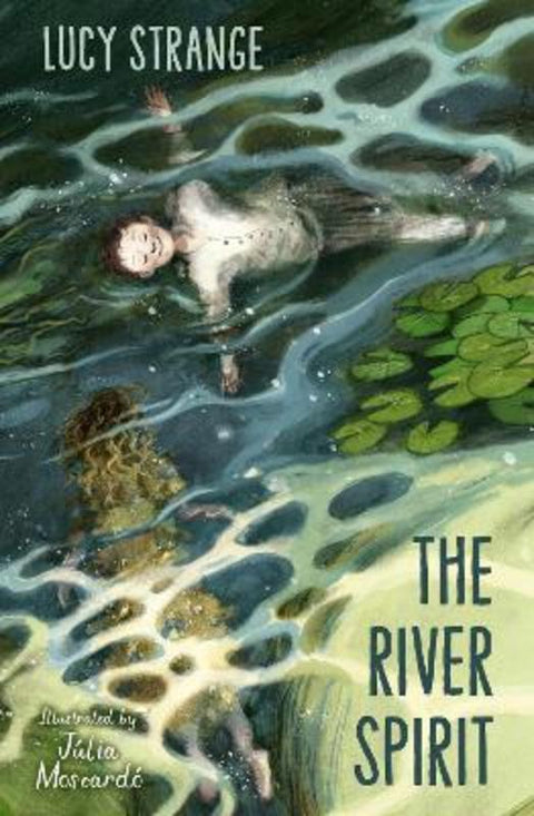 The River Spirit by Lucy Strange - 9781800903258
