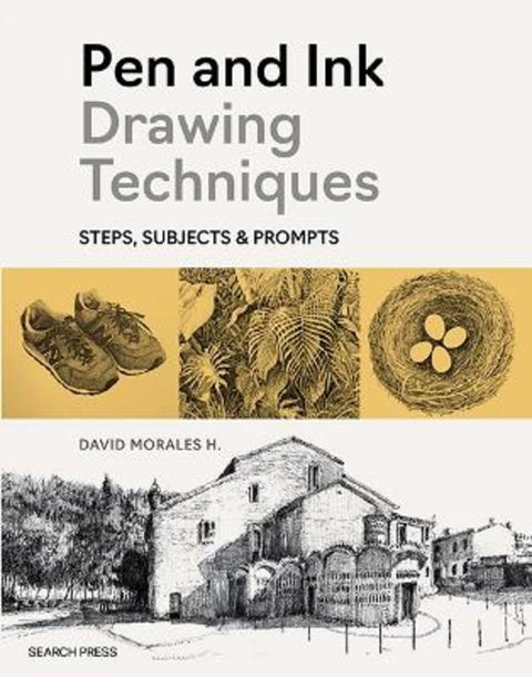 Pen and Ink Drawing Techniques by David Morales H. - 9781800922631