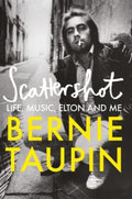 Scattershot by Bernie Taupin - 9781800960787
