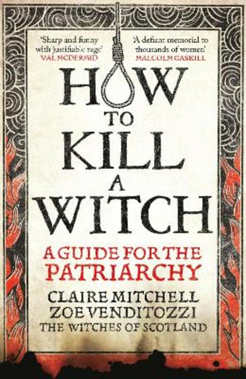 HOW TO KILL A WITCH by Claire Mitchell - 9781800961890