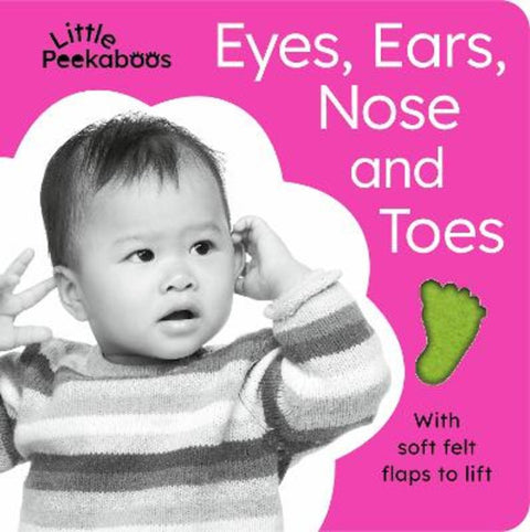 Little Peekaboos: Eyes, Ears, Nose and Toes by Sophie Aggett - 9781801044660