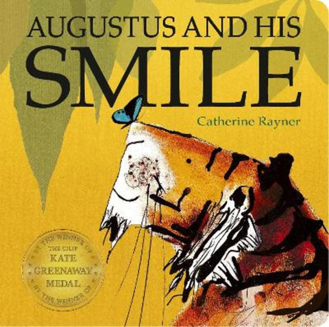 Augustus and His Smile by Catherine Rayner - 9781801048170