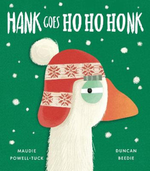 Hank Goes Ho Ho Honk by Duncan Beedie - 9781801048590