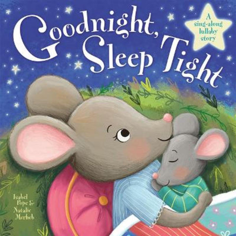Goodnight, Sleep Tight by Isabel Pope - 9781801055802