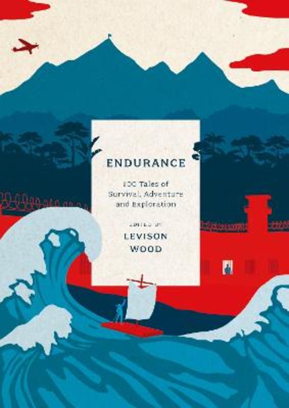 Endurance by Levison Wood - 9781801102575