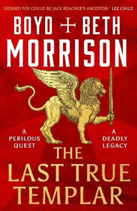 The Last True Templar by Boyd Morrison - 9781801108690