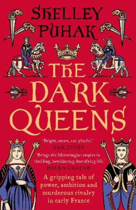 The Dark Queens by Shelley Puhak - 9781801109178