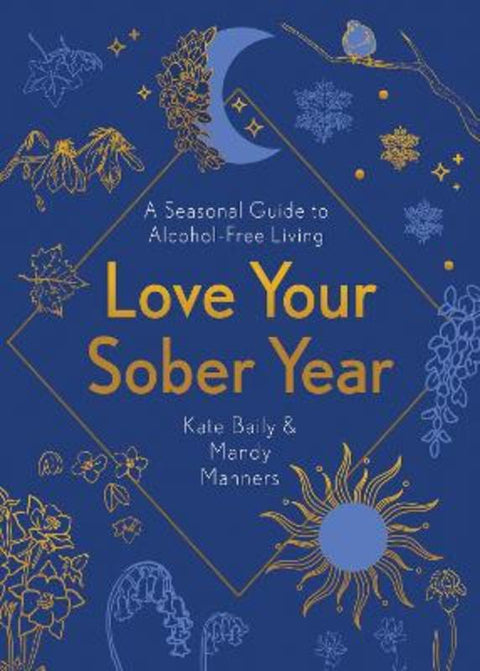 Love Your Sober Year by Kate Baily - 9781801290715
