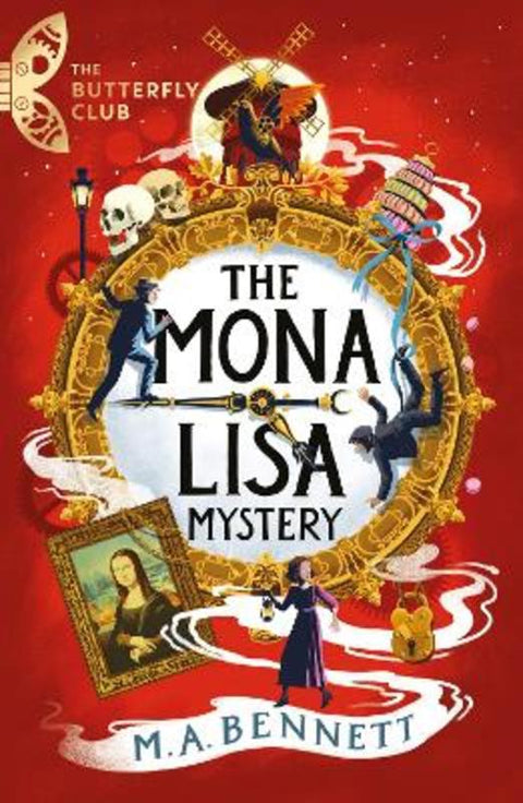 The Butterfly Club: The Mona Lisa Mystery by M.A. Bennett - 9781801300384