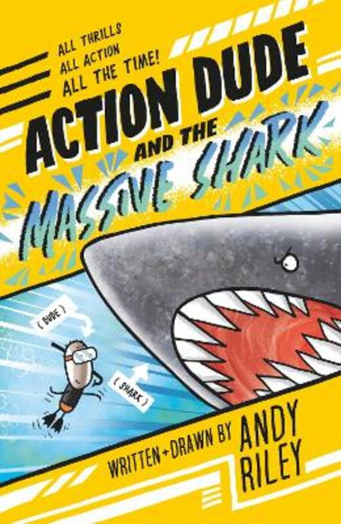 Action Dude and the Massive Shark by Andy Riley - 9781801301510