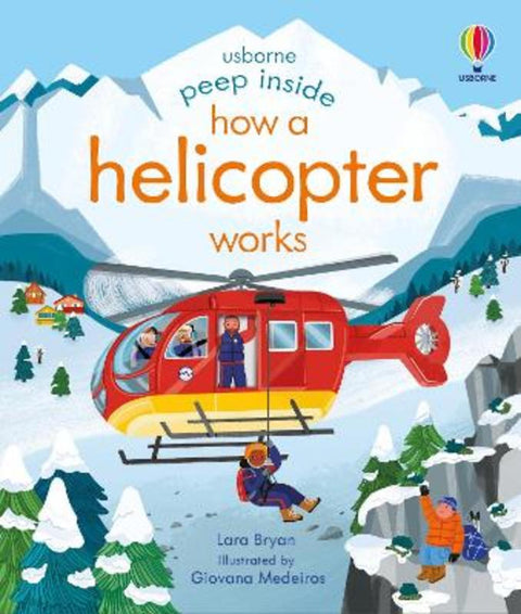 Peep Inside How a Helicopter Works by Lara Bryan - 9781801311816