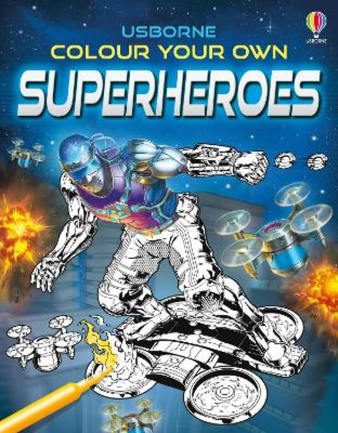 Colour Your Own Superheroes by Sam Smith - 9781801315852