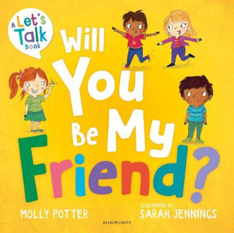Will You Be My Friend? by Molly Potter - 9781801992282