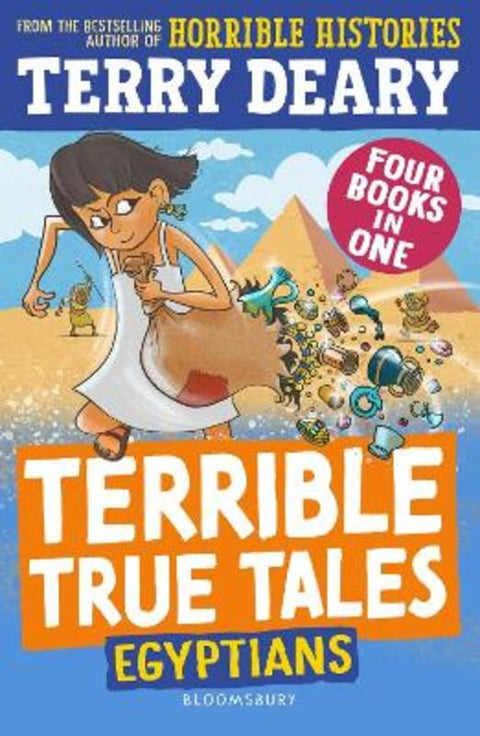 Terrible True Tales: Egyptians from Terry Deary - Harry Hartog gift idea