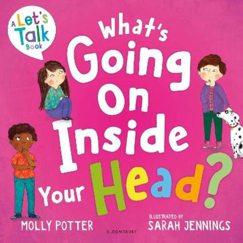 What's Going On Inside Your Head? by Molly Potter - 9781801995122