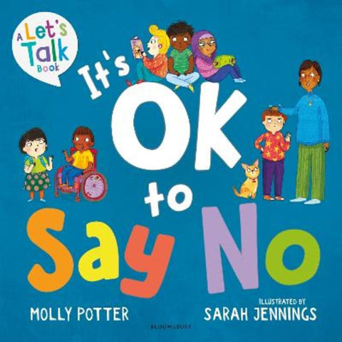 It's OK to Say No by Molly Potter - 9781801995382