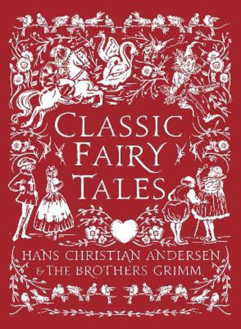 Classic Fairy Tales by Hans Christian Andersen - 9781801997751