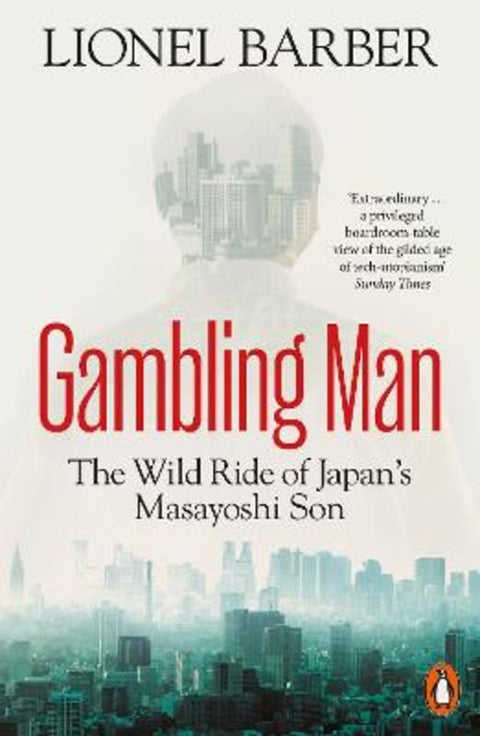 Gambling Man by Lionel Barber - 9781802060577