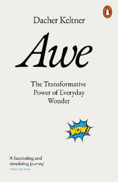 Awe by Prof. Dacher Keltner - 9781802061161