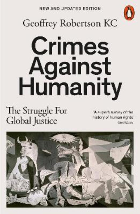 Crimes Against Humanity by Geoffrey Robertson, QC - 9781802063240