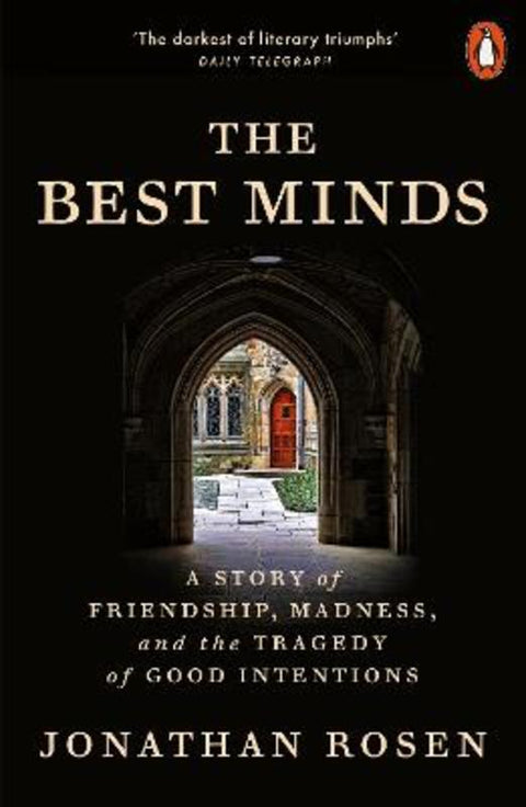 The Best Minds by Jonathan Rosen - 9781802063257